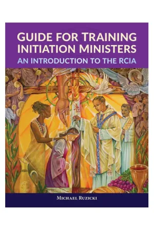 Guide for Training Initiation Ministers - OWEIRCIAG